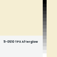 Color chip: 11-0510 TPX Afterglow