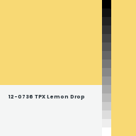 Color chip: 12-0736 TPX Lemon Drop