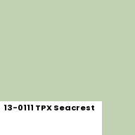 Color chip: 13-0111 TPX Seacrest