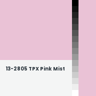 Color chip: 13-2805 TPX Pink Mist