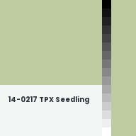 Color chip: 14-0217 TPX Seedling