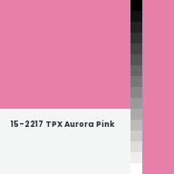 Color chip: 15-2217 TPX Aurora Pink