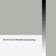 Color chip: 15-5704 TPX Mineral Gray