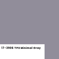 Color chip: 17-3906 TPX Minimal Gray