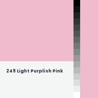 Color chip: 249 Light Purplish Pink