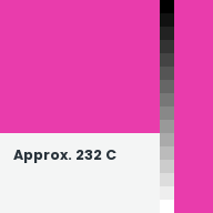 Color chip: Approx. 232 C