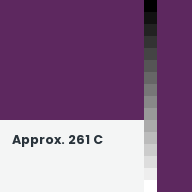 Color chip: Approx. 261 C