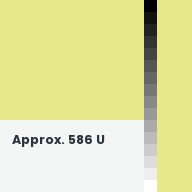 Color chip: Approx. 586 U