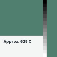 Color chip: Approx. 625 C