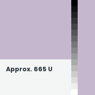 Color chip: Approx. 665 U