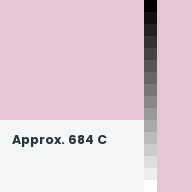 Color chip: Approx. 684 C