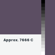 Color chip: Approx. 7666 C