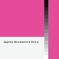 Color chip: Approx. Rhodamine Red U