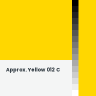Color chip: Approx. Yellow 012 C