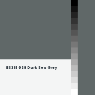 Color chip: BS381 638 Dark Sea Grey