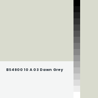 Color chip: BS4800 10 A 03 Dawn Grey