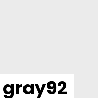Color chip: gray92