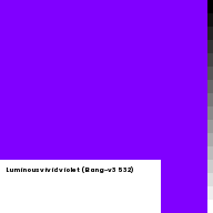 Color chip: Luminous vivid violet (Bang-v3 532)