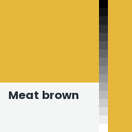 Color chip: Meat brown