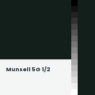 Color chip: Munsell 5G 1/2