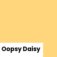 Color chip: Oopsy Daisy