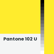 Color chip: Pantone 102 U