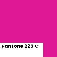 Color chip: Pantone 225 C