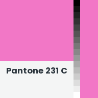 Color chip: Pantone 231 C