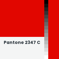 Color chip: Pantone 2347 C