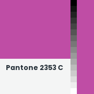 Color chip: Pantone 2353 C