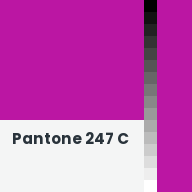 Color chip: Pantone 247 C