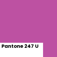 Color chip: Pantone 247 U