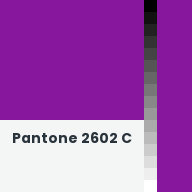 Color chip: Pantone 2602 C