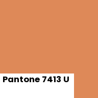 Color chip: Pantone 7413 U