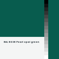 Color chip: RAL 6036 Pearl opal green