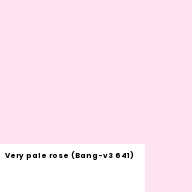 Color chip: Very pale rose (Bang-v3 641)